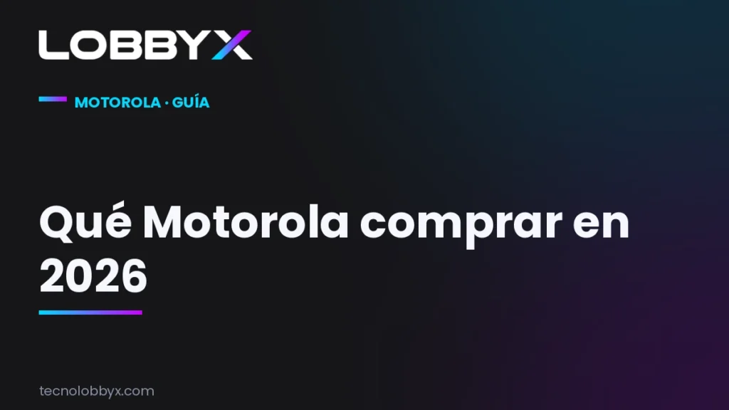 Qué Motorola comprar en 2026