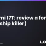 Xiaomi 17T: review y análisis a fondo (el flagship killer)