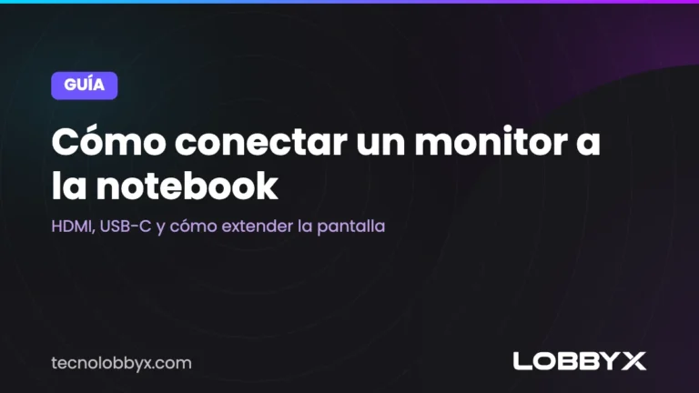 como conectar un monitor a la notebook