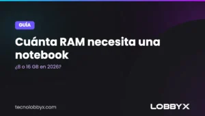 cuanta ram necesita una notebook