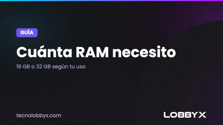 cuanta ram necesito