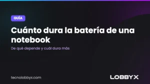 cuanto dura la bateria de una notebook