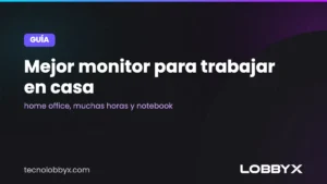 mejor monitor para trabajar