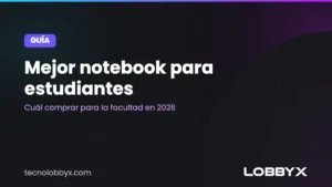mejor notebook para estudiantes