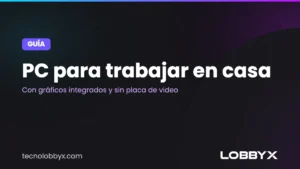 pc para trabajar en casa