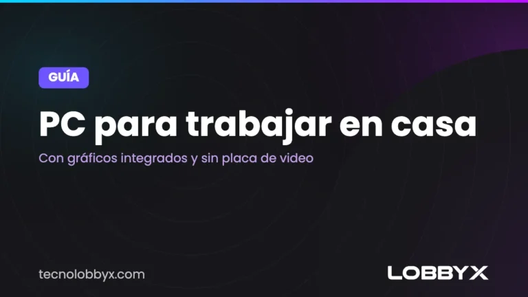 pc para trabajar en casa