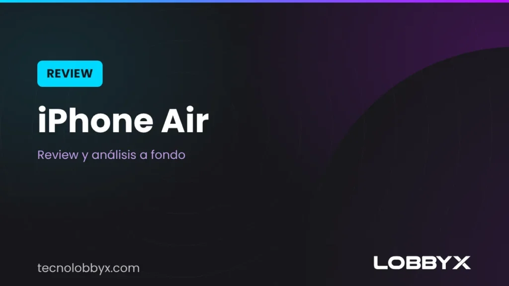 Review iPhone Air: análisis y opinión