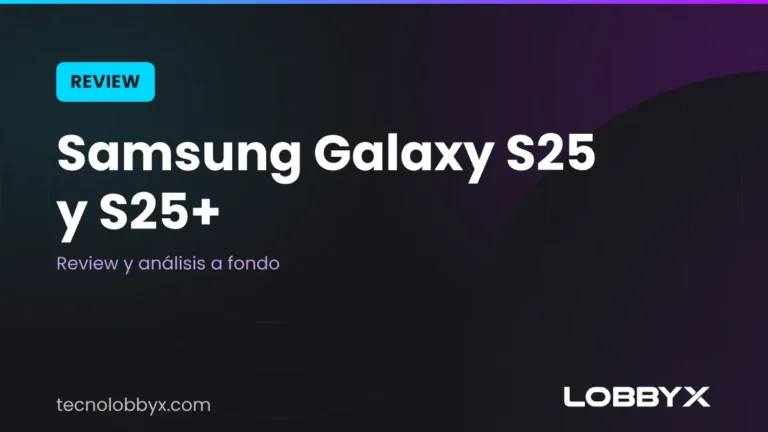 review samsung galaxy s25 y s25 plus